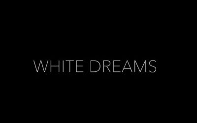 White Dreams (2015)