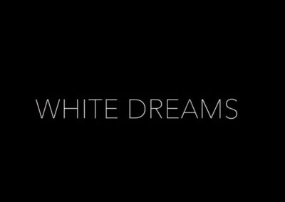 White Dreams (2015)